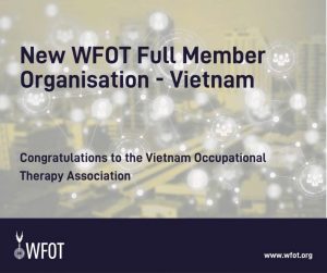 HOẠT ĐỘNG TRỊ LIỆU VIỆT NAM CHÍNH THỨC TRỞ THÀNH THÀNH VIÊN WFOT
